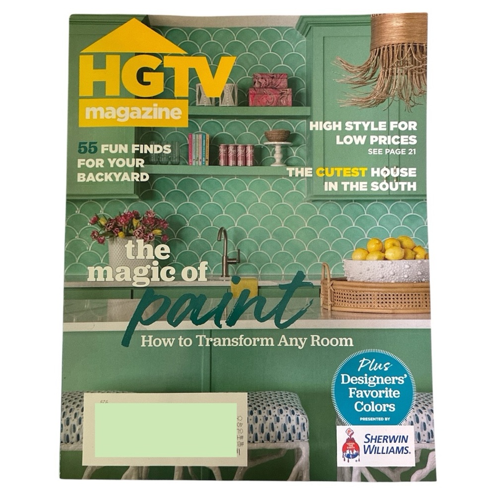 HGTV Magazine July August 2025 Magic Of Paint Transform Any Room Backyard Finds